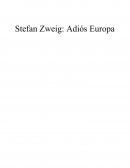 ADIÓS EUROPA, Stefan Zweig