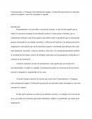 El pensamiento y el lenguaje están íntimamente ligados. El desarrollo personal de un individuo estaría incompleto si estos dos conceptos se separan