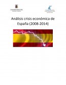 Análisis crisis económica de España (2008-2014)
