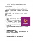 Actividad Características de entidad financiera