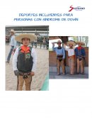 DEPORTES INCLUYENTES PARA PERSONAS CON SÍNDROME DE DOWN