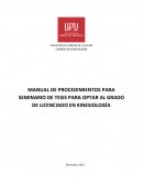 MANUAL DE PROCEDIMIENTOS PARA SEMINARIO DE TESIS PARA OPTAR AL GRADO DE LICENCIADO EN KINESIOLOGÍA