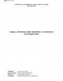 OPTIMIZANDO TIEMPOS Y COSTOS EN LOS PROCESOS