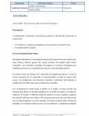 Actividad: Ejercicio de planeación del tiempo. Proyecto hospital Santa María