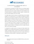 LA EVOLUCION DE LA COMUNICACIÓN HASTA LA ACTUALIDAD