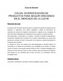 Caso de Estudio COLÚN: DIVERSIFICACIÓN DE PRODUCTOS PARA SEGUIR CRECIENDO EN EL MERCADO DE LA LECHE