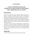 Caso de Estudio COLÚN: DIVERSIFICACIÓN DE PRODUCTOS PARA SEGUIR CRECIENDO EN EL MERCADO DE LA LECHE