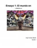 Ensayo 1: El mundo en vitrina