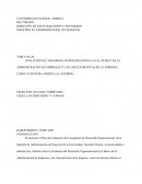EVOLUCIÓN DEL DESARROLLO ORGANIZACIONAL EN EL MARCO DE LA ADMINISTRACIÓN DE EMPRESAS Y LAS CARACTERÍSTICAS DE LA EMPRESA COMO UN SISTEMA ABIERTO AL ENTORNO,