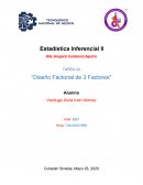 DISEÑO FACTORIAL DE 3 FACTORES