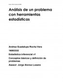 Análisis de un problema con herramientas estadísticas