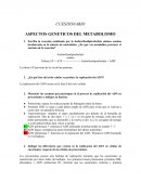 Cuestionario de Aspectos Genéticos del Metabolismo