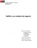 Netflix y su modelo de negocio