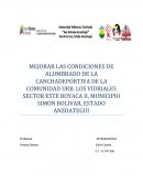 MEJORAR LAS CONDICIONES DE ALUMBRADO DE LA CANCHADEPORTIVA DE LA COMUNIDAD URB. LOS VIDRIALES SECTOR ESTE BOYACA II, MUNICIPIO SIMON BOLIVAR, ESTADO ANZOATEGUI