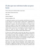 El año que nos volvimos todos un poco locos