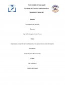 Importancia y desarrollo de la información y los aspectos éticos de la información