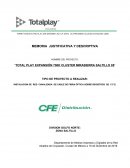 Total play expansión 750k cluster mirasierra saltillo 85