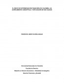 EL ÍNDICE DE INTERMEDIACIÓN FINANCIERA EN COLOMBIA. UN ACERCAMIENTO CONCEPTUAL Y EXPLICACIÓN DE SUS CAUSAS