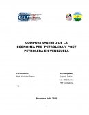 Economia pre y pos petrolera en Venezuela