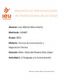 Técnicas de Comunicación y Negociación Efectiva.El lenguaje y la Comunicacíon
