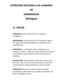 ATENCION APLICADA A LA LLAMADA DE EMERGENCIA