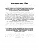 Una vacuna para el Ego