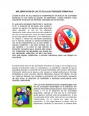 IMPLEMENTACIÓN DE LAS TIC EN LAS ACTIVIDADES FORMATIVAS