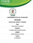 PSICOLOGÍA JURÍDICA Y FORENSE. PSICOLOGÍA DEL TESTIMONIO