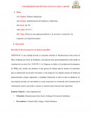 Piense en una empresa productiva / de servicios o comercial y de respuesta a los siguientes puntos