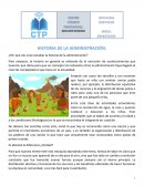 HISTORIA DE LA ADMINISTRACIÓN: ¿Por qué nos sirve estudiar la historia de la administración?