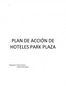 PLAN DE ACCIÓN DE HOTELES PARK PLAZA