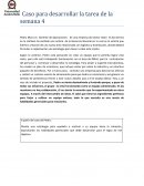 Organización y Liderazgo. Caso para desarrollar la tarea de la semana