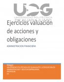 Ejercicios valuación de acciones y obligaciones
