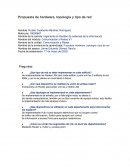 Propuesta hadware, topología y tipo de red
