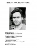 TED BUNDY: PERFIL BIOLÓGICO CRIMINAL
