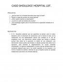 CASO SHOULDICE HOSPITAL LDT