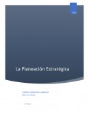 La Planeación Estratégica