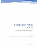 PADRE RICO, PADRE POBRE; ¿NOS CAMBIA EL PENSAMIENTO FINANCIERO?