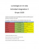 La biología en mi vida Actividad integradora 3