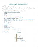RESOLUCIÓN DE PROBLEMAS- ESTÁTICA