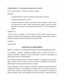 Trabajo práctico N° 1 “Comunicación y expresión oral y escrita”