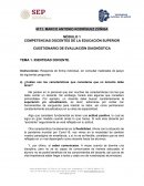 COMPETENCIAS DOCENTES DE LA EDUCACIÓN SUPERIOR. CUESTIONARIO DE EVALUACIÓN DIAGNÓSTICA