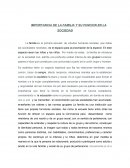 IMPORTANCIA DE LA FAMILIA Y SU FUNCIÓN EN LA SOCIEDAD