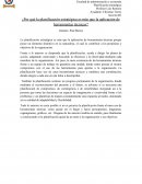 ¿Por qué la planificación estratégica es más que la aplicación de herramientas técnicas?