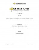 INFORME SOBRE DIAGNOSTICO Y PLANEACION DEL TALENTO HUMANO