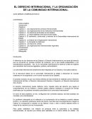 EL DERECHO INTERNACIONAL Y LA ORGANIZACIÓN DE LA COMUNIDAD INTERNACIONAL