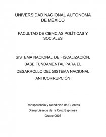 SISTEMA NACIONAL DE FISCALIZACIÓN, BASE FUNDAMENTAL PARA EL DESARROLLO DEL SISTEMA NACIONAL ANTICORRUPCIÓN. Página 1
