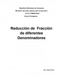 Reducción de Fracción de diferentes Denominadores