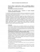 Reporte de investigación sobre problemática social. Guadalupe y Calvo Chihuahua