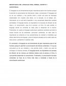 IMPORTANCIA DEL LENGUAJE ORAL-VERBAL, ESCRITO Y AUDIOVISUAL